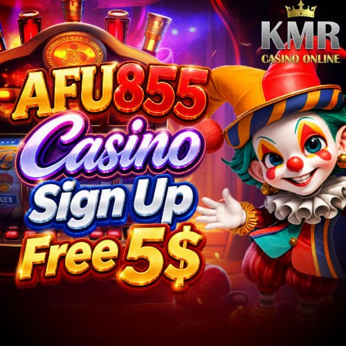 AFU855 កាស៊ីណូ ឥតគិតថ្លៃ $5